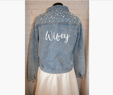 Load image into Gallery viewer, Personalised Denim Jacket, Bride Pearl Jacket, Bride to Be, Just Married, Honeymoon, Hen Party, Wifey Bridal Gift
