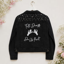 Load image into Gallery viewer, Till Death Personalised Bridal Denim Jacket, Bride to Be Black Wedding Dress Top
