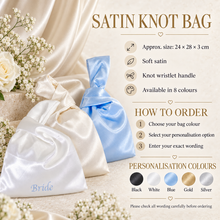 Load image into Gallery viewer, Personalised Satin Knot Bag – Bridal Wristlet in 8 Colours
