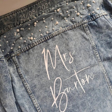 Load image into Gallery viewer, Personalised Denim Jacket, Bride Pearl Jacket, Bride to Be, Just Married, Honeymoon, Hen Party, Wifey Bridal Gift
